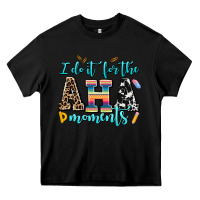 Black i do it for the aha moments Heavy Core Tee - AdoDesignShop
