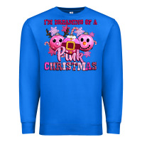 True Royal iam dreaming of a christmas Premium Sweatshirt - CowGirlArtShop