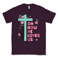 Plum oh how he loves us ephesians 2 4 8 Classic Tee - MaliasSmallBusiness