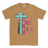 Toasted Coconut oh how he loves us ephesians 2 4 8 Classic Tee - MaliasSmallBusiness