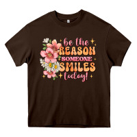 Chocolate Brown be the reason someone smiles today Heavy Core Tee - JahusDesignShop