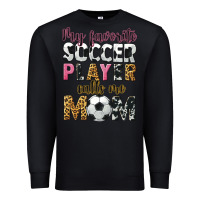 Black my favorite soccer player calls me mom Premium Sweatshirt - CowGirlArtShop