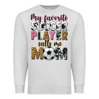 Dove Grey my favorite soccer player calls me mom Premium Sweatshirt - CowGirlArtShop