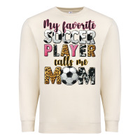 Sandshell my favorite soccer player calls me mom Premium Sweatshirt - CowGirlArtShop