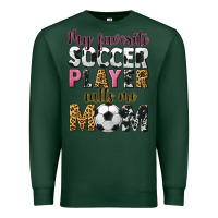 Sports Green my favorite soccer player calls me mom Premium Sweatshirt - CowGirlArtShop