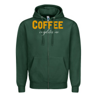 Sports Green Coffee Completes Me Zipper Hoodie - Bettercallsaul