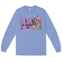 Colony Blue freezing to death skeleton Long Sleeve Tee - MaliasSmallBusiness