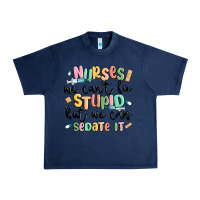 Navy nurses we cant fix stupid Urban Heavy Tee - MaliasSmallBusiness