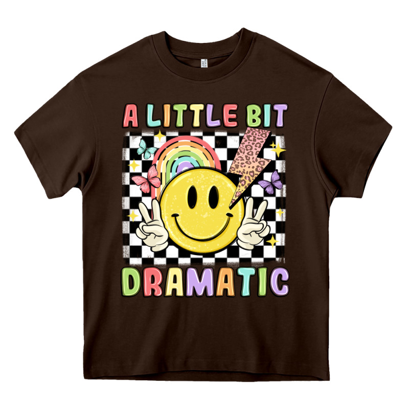 A Little Bit Dramatic Heavy Core Tee by JahusDesignShop | Teevron