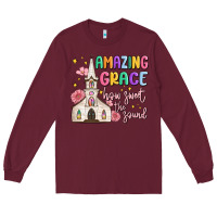 Burgundy amazing grace how sweet the sound Long Sleeve Tee - MaliasSmallBusiness