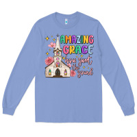 Colony Blue amazing grace how sweet the sound Long Sleeve Tee - MaliasSmallBusiness