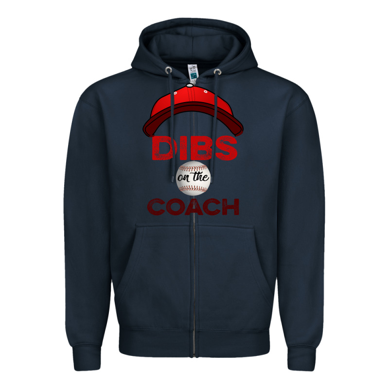 Dibs On The Coach Baseball Zipper Hoodie by Bettercallsaul | Teevron