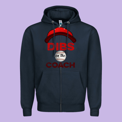 Dibs On The Coach Baseball Zipper Hoodie Designed By Bettercallsaul