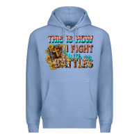 Colony Blue this is how i fight with my battles Premium Hoodie - CowGirlArtShop