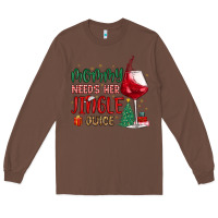Chestnut mommy needs her jingle juice Long Sleeve Tee - MaliasSmallBusiness