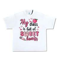 White my class is full of sweet hearts Urban Heavy Tee - MaliasSmallBusiness