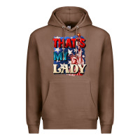 Chestnut thats my lady 4th of july Premium Hoodie - CowGirlArtShop