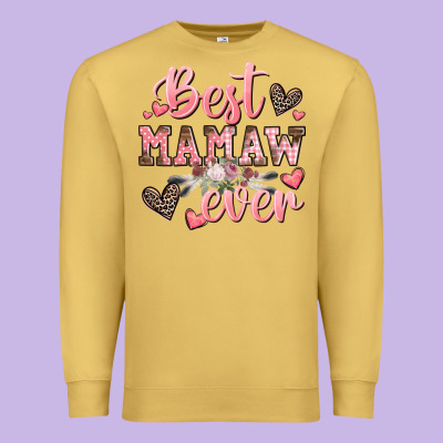 Best Mamaw Ever Mother's Day Premium Sweatshirt Designed By Cowgirlartshop