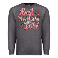 Charcoal Heather best mamaw ever mother's day Premium Sweatshirt - CowGirlArtShop