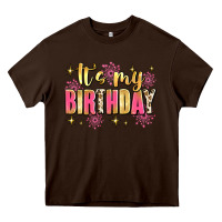 Chocolate Brown it's my birthday Heavy Core Tee - JahusDesignShop