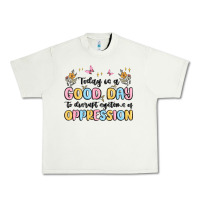 Pistachio today is a good day to disrupt systems of oppressi Urban Heavy Tee - MaliasSmallBusiness