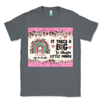 Charcoal Heather it takes a big to shape little minds Classic Tee - MaliasSmallBusiness