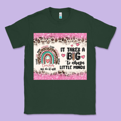 It Takes A Big To Shape Little Minds Classic Tee Designed By Maliassmallbusiness