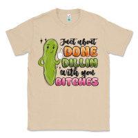 Mushroom just about done dillin with you bitches Classic Tee - MaliasSmallBusiness