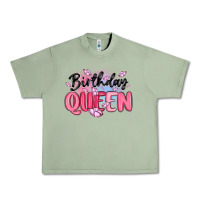 Oil Green birthday queen Urban Heavy Tee - MaliasSmallBusiness