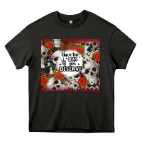 Asphalt have the day you deserve skull and rose Heavy Core Tee - JahusDesignShop