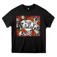 Black have the day you deserve skull and rose Heavy Core Tee - JahusDesignShop