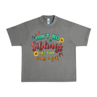 Tornado aint no siblings like that ones i got Urban Heavy Tee - MaliasSmallBusiness