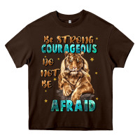 Chocolate Brown be strong and courageous Heavy Core Tee - JahusDesignShop