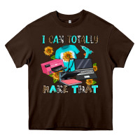 Chocolate Brown i can totally make that Heavy Core Tee - AdoDesignShop