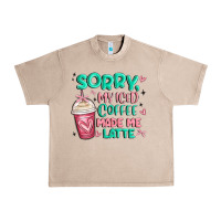French Oak sorry my iced coffee made me latte Urban Heavy Tee - MaliasSmallBusiness
