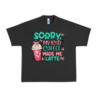 Pigment Black sorry my iced coffee made me latte Urban Heavy Tee - MaliasSmallBusiness