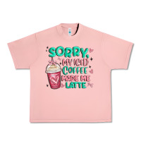 Salmon sorry my iced coffee made me latte Urban Heavy Tee - MaliasSmallBusiness