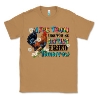 Toasted Coconut live today like fried tomorrow Classic Tee - JahusDesignShop
