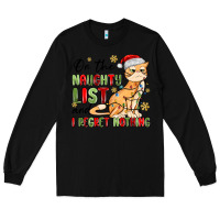 Black on the naughty list and i regret nothing Long Sleeve Tee - MaliasSmallBusiness