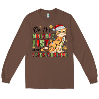 Chestnut on the naughty list and i regret nothing Long Sleeve Tee - MaliasSmallBusiness