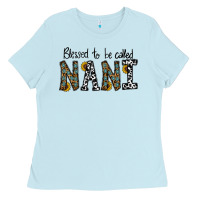 Blessed To Be Called Nanı Ladies Tee | Teevron