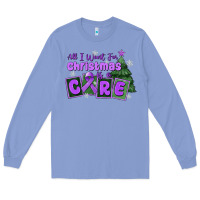 Colony Blue all i want for christmas is a cure pancreatic canc Long Sleeve Tee - MaliasSmallBusiness
