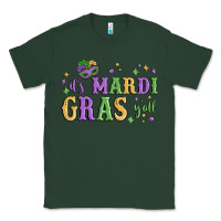 Sports Green it's mardi gras y'all Classic Tee - MaliasSmallBusiness