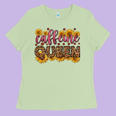 Caffeine Queen Ladies Tee Designed By Hra Design Shop