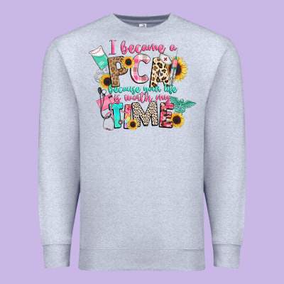 I Became A Cna Because Your Life Is Worth My Time Premium Sweatshirt Designed By Cowgirlartshop