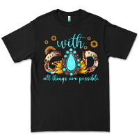 Black with god all things are possible matthew 19 26 Premium Tee - JahusDesignShop