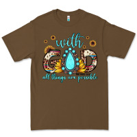 Cacao with god all things are possible matthew 19 26 Premium Tee - JahusDesignShop