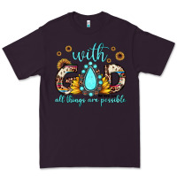 Plum with god all things are possible matthew 19 26 Premium Tee - JahusDesignShop