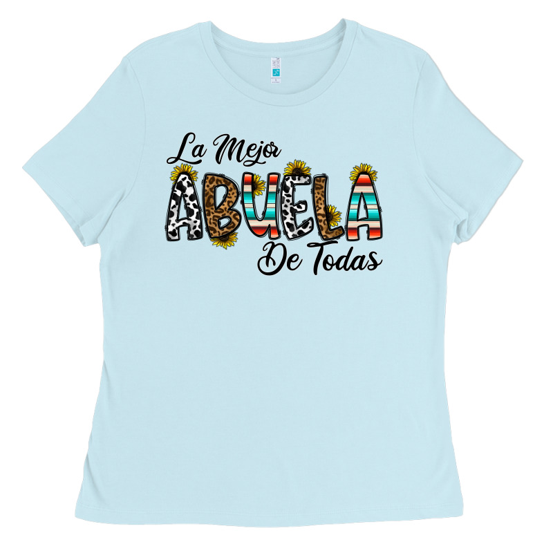 La Mejor Abuela De Todas Ladies Tee by CowhideDigitalArt | Teevron