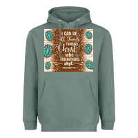 Sage i can do all things through christ who strengthens Heavyweight Hoodie - TumblerDesignByShophia